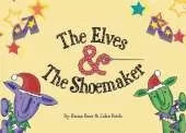 The Elves and The Shoemaker