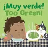 Too Green! / ¡Muy verde!