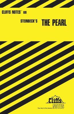 CliffsNotes on Steinbeck's The Pearl