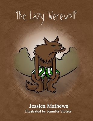 The Lazy Werewolf