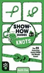 Show-How Guides: Knots