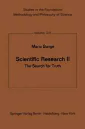 Scientific Research II: The Search for Truth