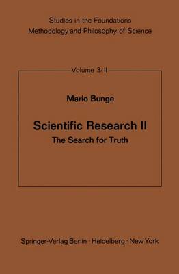 Scientific Research II: The Search for Truth