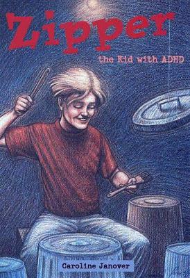 Zipper, the Kid with ADHD