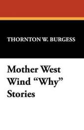 Mother West Wind "Why" Stories