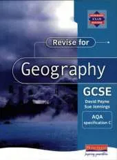 Revise for Geography GCSE: AQA specification C