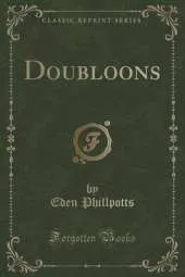 Doubloons (Classic Reprint)