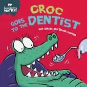Croc Goes to the Dentist