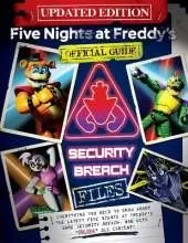 Five Nights at Freddy's: The Security Breach Files - Updated Guide