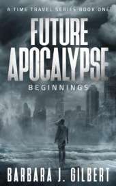 Future Apocalypse: Beginnings
