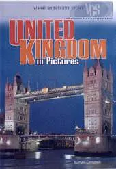 United Kingdom In Pictures: Visual Geography Series