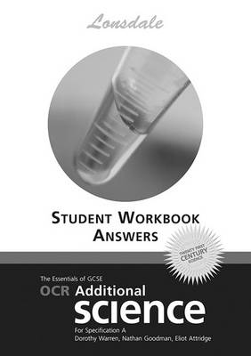 OCR Twenty First Century Additional Science: Workbook Answers (2012 Exams Only)