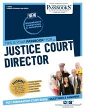 Justice Court Director (C-4996): Passbooks Study Guide