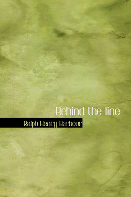 Behind the Line