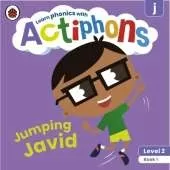 Actiphons Level 2 Book 1 Jumping Javid: Learn phonics and get active with Actiphons!