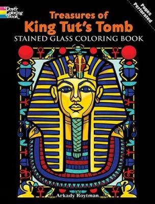 Treasures of King Tut's Tomb Stained Glass Coloring Book