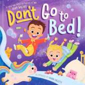 Don't Go to Bed!