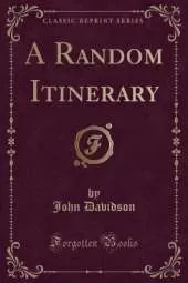 A Random Itinerary (Classic Reprint)