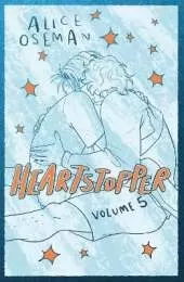 Heartstopper Volume 5: Boy meets boy in the instant no.1 bestselling graphic novel, also on Netflix!