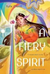 A Fiery Spirit: A Bright Heart Novel