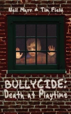 Bullycide: Death at Playtime