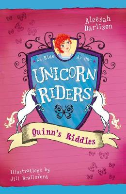 Unicorn Riders, Book 1: Quinn's Riddles