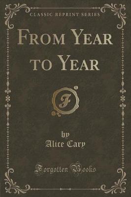 From Year to Year (Classic Reprint)
