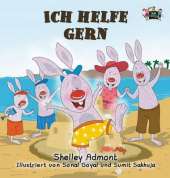 Ich Helfe Gern: I Love to Help (German Edition)