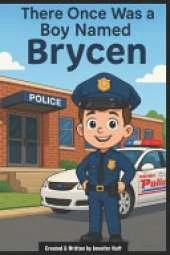 There Once Was a Boy Named Brycen