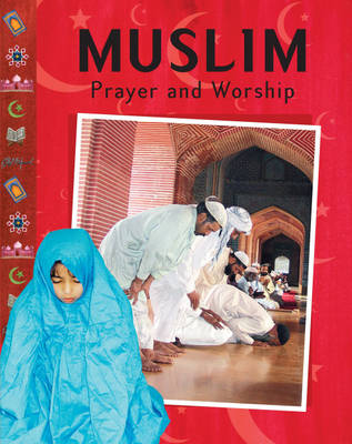 Muslim: Prayer and Worship