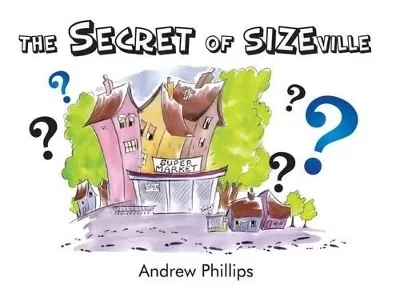 The Secret of Sizeville