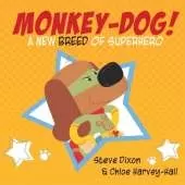 Monkey-Dog: A New Breed of Superhero