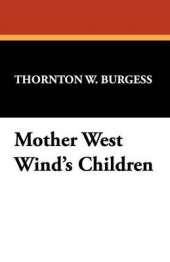 Mother West Wind's Children
