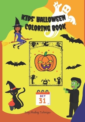 Kids' Halloween Coloring Book: Simple Images and Coloring Pages with an Easy Shading Technique!