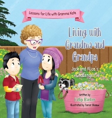 Living With Grandma and Grandpa: Jack and Alice's Challenges