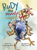 Rudy the Rowdy Rooster