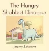 The Hungry Shabbat Dinosaur